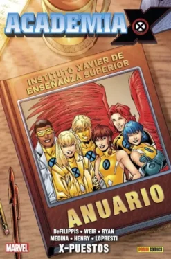 ACADEMIA X VOL.02: X-PUESTOS (COLECCION 100% MARVEL HC) [CARTONE]