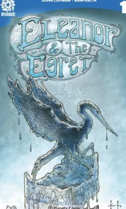 AFTERSHOCK: ELEANOR AND THE EGRET Nº01 ALZAR EL VUELO [CARTONE]
