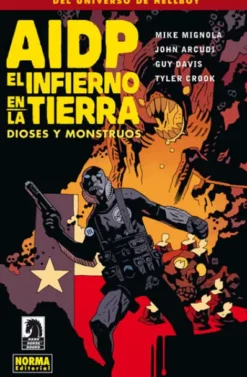 AIDP Nº17: EL INFIERNO EN LA TIERRA VOLUMEN 2 DIOSES Y MONSTRUOS [RUSTICA]