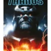 ANIQUILACION SAGA Nº26: EL IMPERATIVO THANOS [CARTONE]