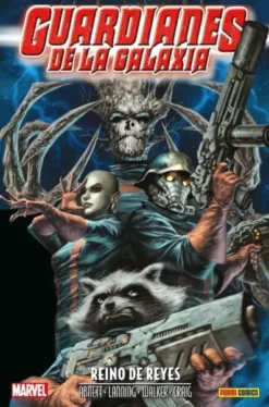 ANIQUILACION SAGA Nº23: GUARDIANES DE LA GALAXIA REINO DE REYES [CARTONE]