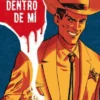 ASESINO DENTRO DE MI, EL [CARTONE]