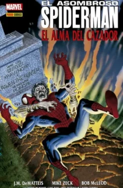 ASOMBROSO SPIDERMAN: EL ALMA DEL CAZADOR (COLECCION 100% MARVEL HC) [CARTONE]