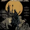 BALTIMORE Nº03: UN FORASTERO DE PASO Y OTRAS HISTORIAS [RUSTICA]