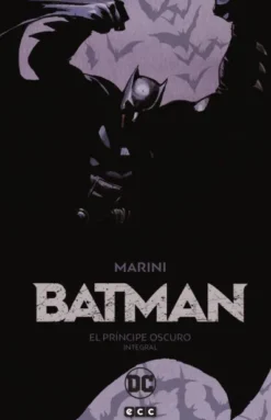 BATMAN: EL PRINCIPE OSCURO (EDICION INTEGRAL) [CARTONE]