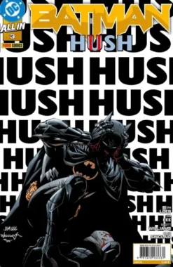 BATMAN: HUSH II Nº03 (DC ALL IN) [GRAPA]