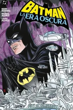 BATMAN: LA ERA OSCURA [CARTONE]