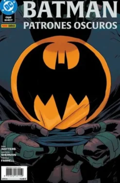 BATMAN: PATRONES OSCUROS VOL.1 (ONE-SHOT) [RUSTICA]