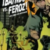 BATMAN VS. FEROZ!: UN LOBO EN GOTHAM Nº06 (6 DE 6) [GRAPA]