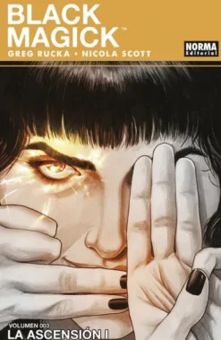 BLACK MAGICK VOL.3: LA ASCENSION PARTE 1 [RUSTICA]