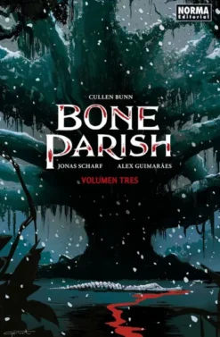 BONE PARISH VOLUMEN 3 [RUSTICA]