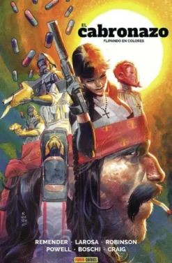 CABRONAZO VOL.1: FLIPANDO EN COLORES [CARTONE]