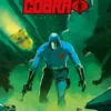 CAMINO A G.I.JOE: COMANDANTE COBRA [RUSTICA]