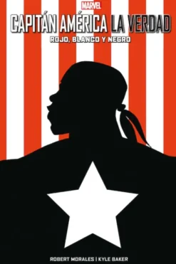 CAPITAN AMERICA: LA VERDAD (ROJO BLANCO Y NEGRO) [CARTONE]