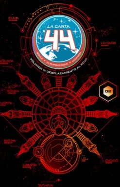 CARTA 44 VOLUMEN 2: DESPLAZAMIENTO AL ROJO [RUSTICA]