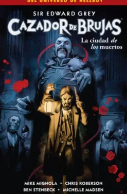CAZADOR DE BRUJAS Nº04: LA CIUDAD DE LOS MUERTOS [RUSTICA]