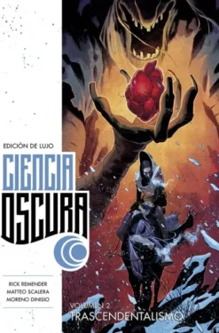CIENCIA OSCURA EDICION DE LUJO Nº02: TRASCENDENTALISMO [CARTONE]