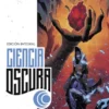 CIENCIA OSCURA EDICION INTEGRAL Nº02: TRANSCENDENTALISMO (TOMOS 5-8) [CARTONE]