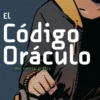 CODIGO ORACULO, EL [RUSTICA]