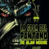 COSA DEL PANTANO DE ALAN MOORE Nº03 [CARTONE]
