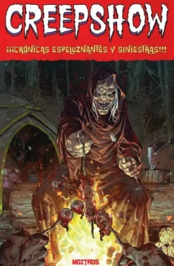 CREEPSHOW Nº03: CRONICAS ESPELUZNANTES Y SINIESTRAS [RUSTICA]