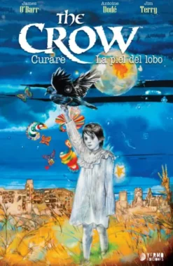 CROW: CURARE / LA PIEL DEL LOBO [RUSTICA]