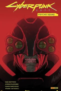 CYBERPUNK 2077 VOL.08: PSYCHO SQUAD [CARTONE]