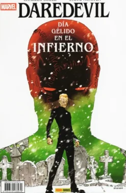 DAREDEVIL: DIA GELIDO EN EL INFIERNO [RUSTICA]