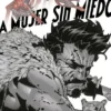 DAREDEVIL: LA MUJER SIN MIEDO Nº03 (3 DE 3) / Nº32 [GRAPA]