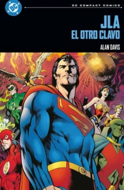 DC COMPACT: JLA OTRO CLAVO [RUSTICA]