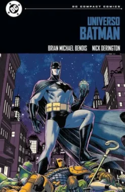 DC COMPACT: UNIVERSO BATMAN [RUSTICA]