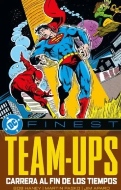 DC FINEST TEAM-UPS: CARRERA AL FIN DE LOS TIEMPOS [RUSTICA]