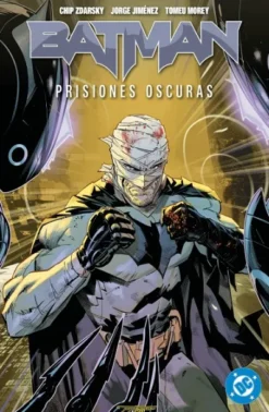 DC PREMIERE AMANECER DE DC: BATMAN VOL.04, PRISIONES OSCURAS [RUSTICA]