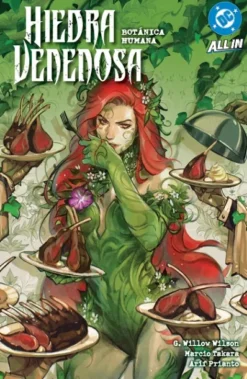 DC PREMIERE AMANECER DE DC: HIEDRA VENENOSA Nº05, BOTANICA HUMANA [RUSTICA]