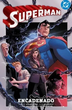 DC PREMIERE AMANECER DE DC: SUPERMAN Nº02, ENCADENADO [RUSTICA]