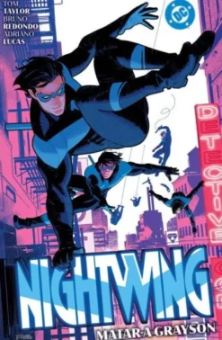 DC PREMIERE: NIGHTWING Nº02, MATAR A GRAYSON [RUSTICA]