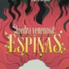 DC YOUNG ADULTS: HIEDRA VENENOSA, ESPINAS [RUSTICA]