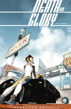 DEATH OR GLORY VOLUMEN 1 [RUSTICA]