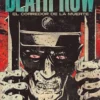 DEATH ROW, EL CORREDOR DE LA MUERTE [RUSTICA]