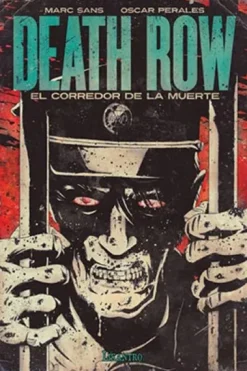 DEATH ROW, EL CORREDOR DE LA MUERTE [RUSTICA]