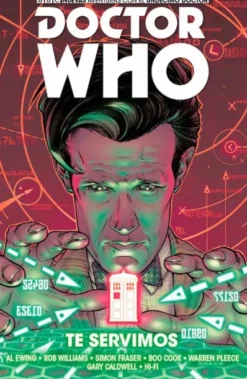 DOCTOR WHO: NUEVAS AVENTURAS CON EL UNDECIMO DOCTOR, TE SERVIMOS [RUSTICA]
