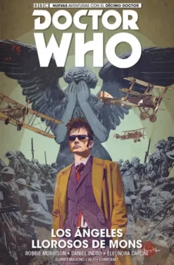 DOCTOR WHO: NUEVAS AVENTURAS CON EL DECIMO DOCTOR, ANGELES LLOROSOS DE MONS [RUSTICA]