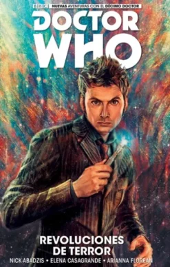 DOCTOR WHO: NUEVAS AVENTURAS CON EL DECIMO DOCTOR, REVOLUCIONES DE TERROR [RUSTICA]