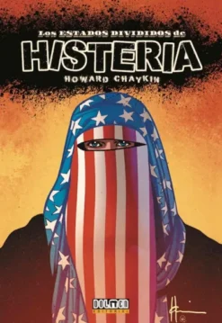 ESTADOS DIVIDIDOS DE HISTERIA, LOS [CARTONE]