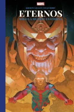 ETERNOS: SOLO LA MUERTE ES ETERNA (EDICION DE LUJO) [CARTONE]