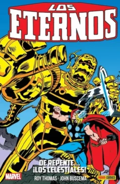 ETERNOS VOLUMEN 03: DE REPENTE...LOS CELESTIALES (THOR 283-291 USA) [CARTONE]