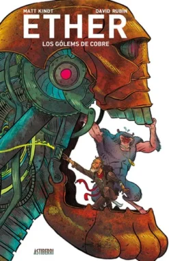 ETHER VOL.2: LOS GOLEMS DE COBRE [CARTONE]