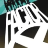 FACTOR-X Nº01 [GRAPA]