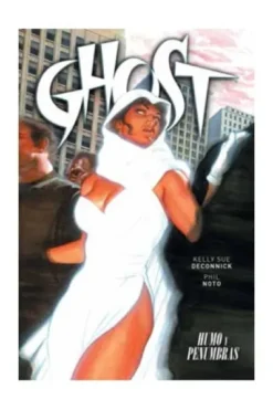 GHOST: HUMO Y PENUMBRAS [RUSTICA]