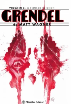 GRENDEL OMNIBUS VOLUMEN 3: EL REINADO DE ORION [CARTONE]